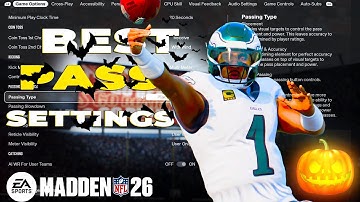 The Best Passing Settings In Madden 26!