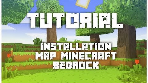 [TUTORIAL] Installation of an Minecraft Bedrock Edition Map - ENG