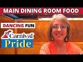 CARNIVAL PRIDE EUROPE : Main Dining Food &amp; Staff Fun