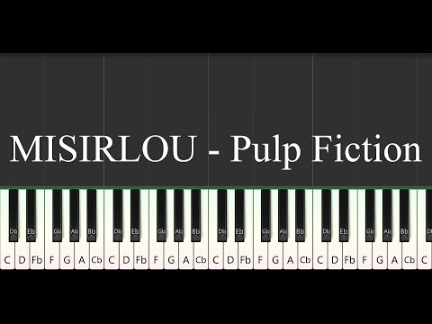 MISIRLOU (Piano) -  Pulp Fiction