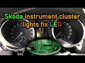 Skoda yeti vw audi instrument cluster light led repair asmr 