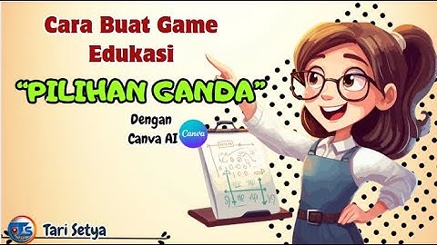 Cara Buat Game Edukasi Pilihan Ganda dengan canva AI // Tari Setya //#canva #canvatutorial