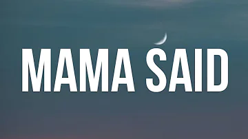Lukas Graham - Mama Said (Lyrics) "Mama Said That It Was Okay" [Tiktok Song]