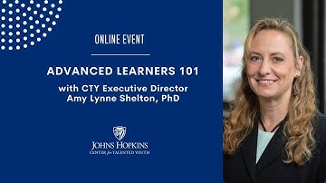 Advanced Learners 101 | Johns Hopkins Center for Talented Youth