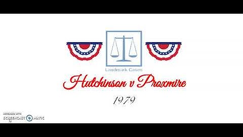 Hutchinson v Proxmire (1979)