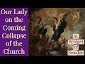 Our lady on the coming collapse of the church revelations of st bridget of sweden