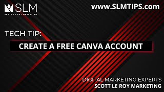 Tech Tip: Create Free Canva Account