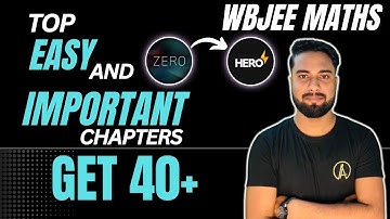 Wbjee Easy and Important chapters of maths🔥|40+ marks confirmed✅| Wbjee maths important Chapters❓