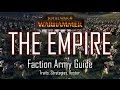 EMPIRE ARMY GUIDE! - Total War: Warhammer