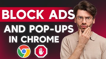 Block Ads & Pop-Ups in Chrome (Quick 2025 Guide!)