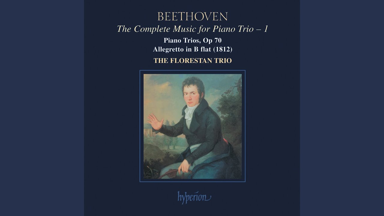 Tonton Beethoven: Piano Trio No. 6 in E-Flat Major, Op. 70 No. 2: III. Allegretto ma non troppo di YouTube Tonton Beethoven: Piano Trio No. 6 in E-Flat Major, Op. 70 No. 2: III. Allegretto ma non troppo di YouTube