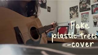 Fake Plastic Trees- Radiohead cover