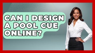 Can I Design A Pool Cue Online? - Billiards Hustlers