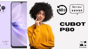 Cubot P80: Quick Review and Specifications