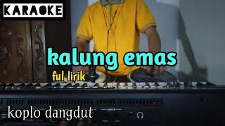 Download Lagu Didi kempot - kalung emas (karaoke lirik tanpa vokal)