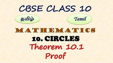 Class 10, Maths, Theorem 10.1 Proof in Tamil | Chapter 10 Circles in Tamil | CBSE Maths in Tamil