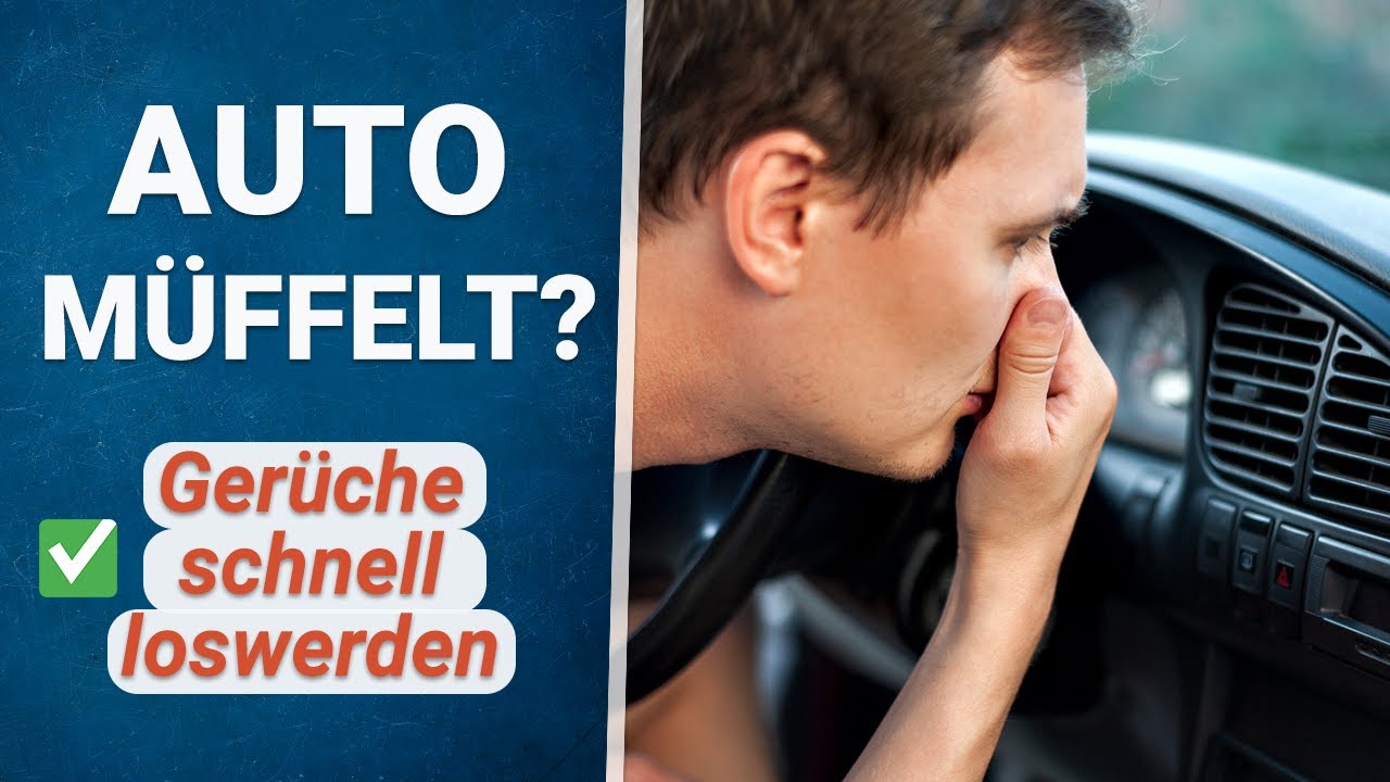 🔴 Auto riecht MUFFIG?? ⚠️ So wirst du Gerüche im Auto los