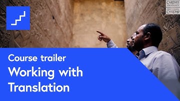 Working With Translation: Theory and Practice – free online course at futurelearn.com