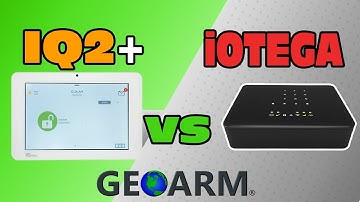 Qolsys IQ Panel 2 Plus vs DSC Iotega Compare and Contrast