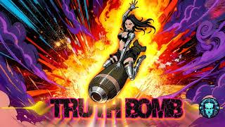 Truth Bomb - IDM Remix - Cult of the New Gods (Industrial Dance Metal)