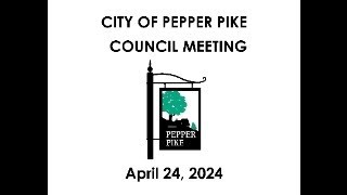 April 24, 2024 Council Meeting