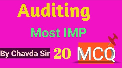 MCQ Auditing|B.Com Most IMP|GSSSB SUB AUDITOR AND SUB ACCOUNTANT