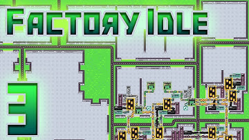 Factory Idle Ep 3 Free Web Browser Indie Incremental Game similar to Factorio