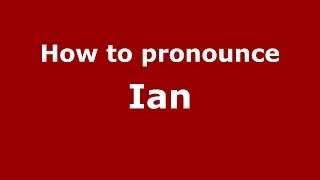 How To Pronounce Ian (Spanish/Spain) - Pronouncenames.com - Youtube