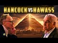 That Time Graham Hancock and Zahi Hawass Got Into A Fight