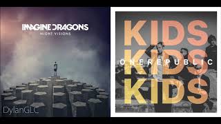 Kids Time Imagine Dragons & One Republic Mixed Mashup