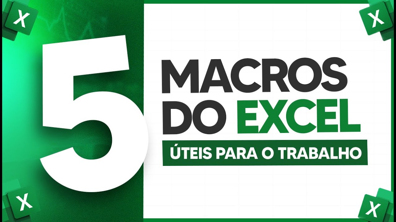 Macros Úteis para o Trabalho no Excel