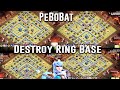 Super Strong! PeBoBat Destroy Popular Ring Base TH12 3 Stars - Clan War ( Clash of Clans )