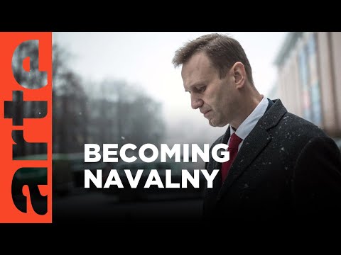 Becoming Navalny | ARTE.tv Documentary