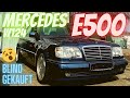 Mercedes E500 blind gekauft