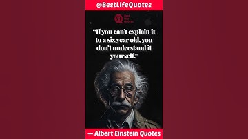 If you can’t explain it to a six year old... | Albert Einstein Quotes | #quotes #motivation #shorts