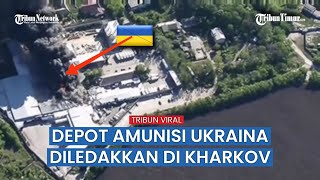 Rusia Luncurkan Bom ke Kharkov, Depot Amunisi Ukraina Jadi Sasaran hingga Hancur Lebur