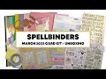 UNBOXING | Spellbinders March 2022 Card Kit | Have a Springy Day