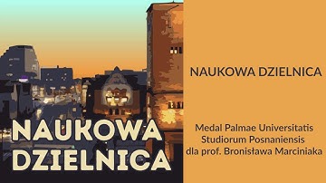 Medal of the University of Posen for Prof. Bronisław Marciniak