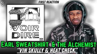 Earl Sweatshirt x The Alchemist - Vin Skully + Heat Check | FIRST REACTION