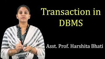 Transaction in DBMS by Ms. Harshita Bhati | BCA, MCA | Guru Kpo