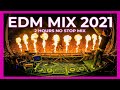 EDM Mashup Mix 2021 | Best Mashups & Remixes of Popular Songs 2021 🎧