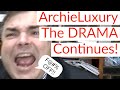 The DRAMA Continues! ArchieLuxury RIPS-INTO Tim Write (again)