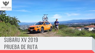 Subaru Xv 2019 / Prueba de ruta / Artesanos Car Club /