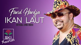 Farid Hardja - Ikan Laut