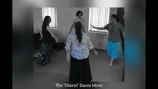 The “Cheryl” Dance Move