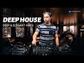 Deep House 2023 - Deep &amp; Elegant Vibes #3