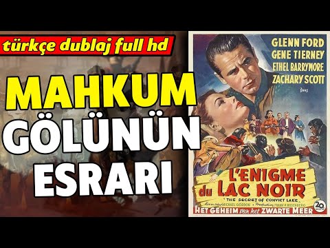 Mahkum Gölünün Esrarı – 1951 The Secret of Convict Lake | Kovboy ve Western Filmleri