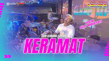 CAM KENDANG CAK MET -  KERAMAT | NEW PALLAPA & RAMAYANA AUDIO