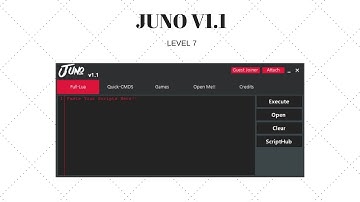 JUNO V1.1(FULL LUA SCRIPT EXECUTOR)(LEVEL 7)(PATCHED ROBLOX EXPLOIT)(9 JULY 2018)