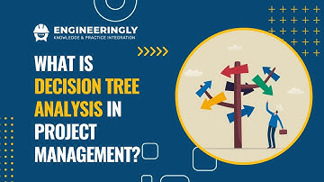 What is Decision Tree Analysis in Project Management?